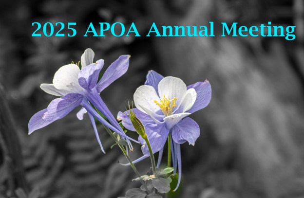 Colorado Columbine with text announcing 2025 APOA Annual Meeting